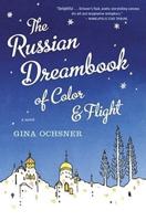 The Russian Dreambook of Colour and Flight