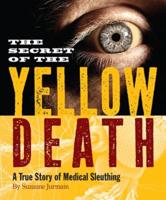 Secret of the Yellow Death