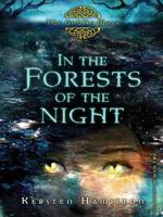 In the Forests of the Night