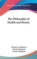 The Philosophy of Health and Beauty