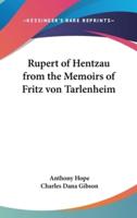 Rupert of Hentzau from the Memoirs of Fritz Von Tarlenheim