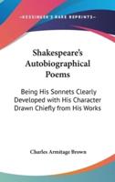 Shakespeare's Autobiographical Poems