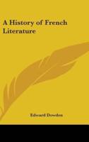 A History of French Literature