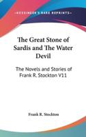 The Great Stone of Sardis and The Water Devil