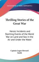 Thrilling Stories of the Great War