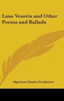 Laus Veneris and Other Poems and Ballads