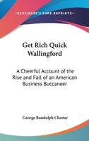 Get Rich Quick Wallingford