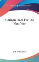 German Plans For The Next War