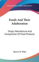 Foods And Their Adulteration