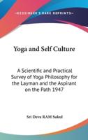 Yoga and Self Culture