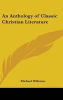 An Anthology of Classic Christian Literature