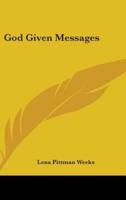 God Given Messages