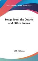 Songs From the Ozarks and Other Poems