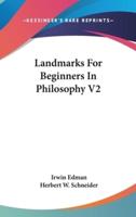 Landmarks For Beginners In Philosophy V2