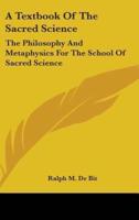 A Textbook of the Sacred Science