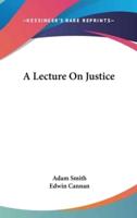 A Lecture On Justice