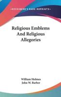Religious Emblems And Religious Allegories