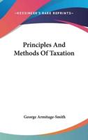 Principles And Methods Of Taxation