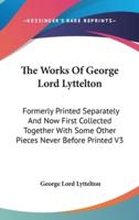 The Works Of George Lord Lyttelton