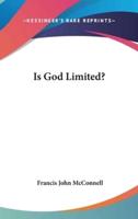 Is God Limited?
