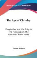 The Age of Chivalry