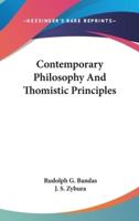 Contemporary Philosophy And Thomistic Principles