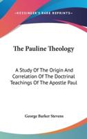 The Pauline Theology