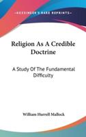 Religion As A Credible Doctrine