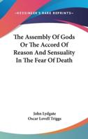 The Assembly Of Gods Or The Accord Of Reason And Sensuality In The Fear Of Death