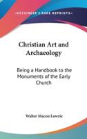 Christian Art and Archaeology