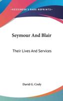 Seymour And Blair
