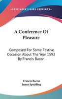 A Conference Of Pleasure