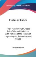 Fishes of Fancy