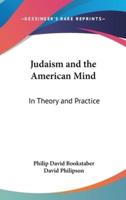 Judaism and the American Mind