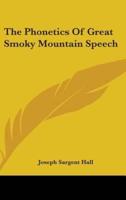 The Phonetics Of Great Smoky Mountain Speech