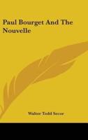 Paul Bourget and the Nouvelle