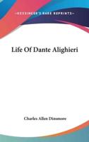 Life Of Dante Alighieri
