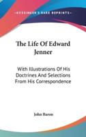 The Life Of Edward Jenner