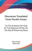 Discourses Translated From Nicole's Essays
