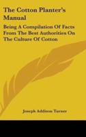 The Cotton Planter's Manual