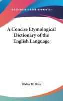 A Concise Etymological Dictionary of the English Language