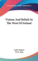 Visions And Beliefs In The West Of Ireland