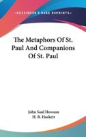 The Metaphors Of St. Paul And Companions Of St. Paul