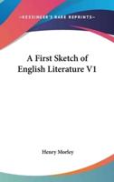 A First Sketch of English Literature V1