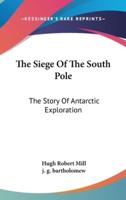 The Siege Of The South Pole