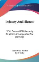 Industry And Idleness