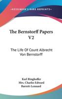 The Bernstorff Papers V2