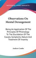 Observations On Mental Derangement