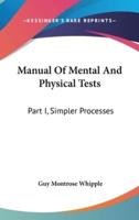 Manual Of Mental And Physical Tests