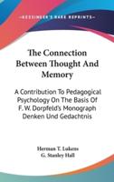The Connection Between Thought And Memory